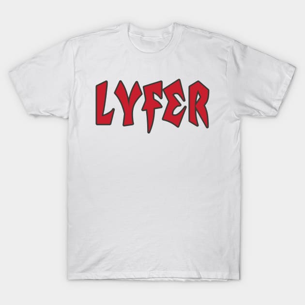 Tampa LYFER!!! T-Shirt by OffesniveLine